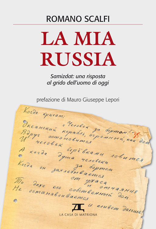 Romano Scalfi – La mia Russia