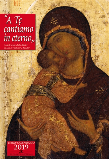 «A Te cantiamo in eterno» (Calendario 2019)